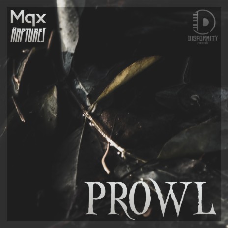 Prowl ft. Raptures. | Boomplay Music