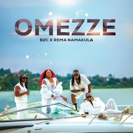 Omezze ft. Rema Namakula | Boomplay Music