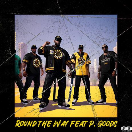 Round the Way | Boomplay Music