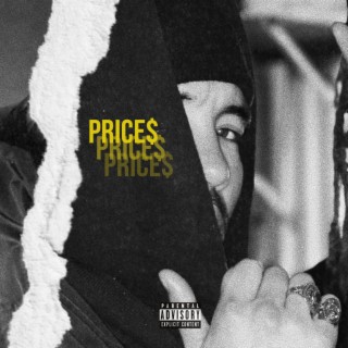 PRICES lyrics | Boomplay Music