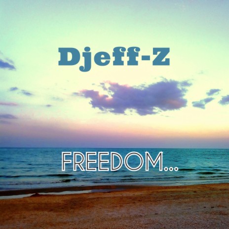 Freedom... | Boomplay Music