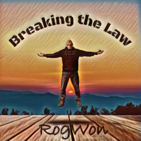 Breaking the Law | Boomplay Music