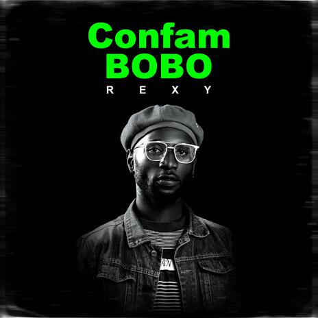 Confam Bobo | Boomplay Music