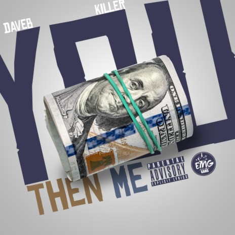 You, Then Me ft. Killer | Boomplay Music