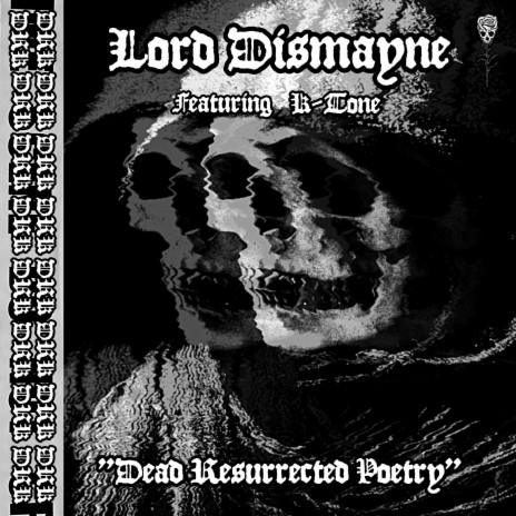 Dead Resurrected Poetry ft. Wes Koi & K tone