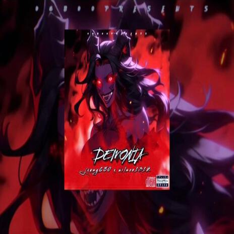 DEMONIA ft. JXUSY680 | Boomplay Music