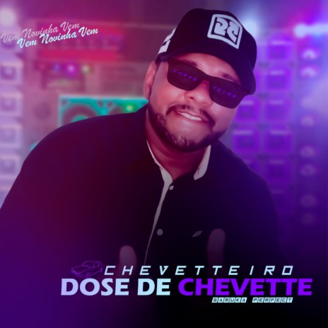 Dose de Chevette ft. Chevetteiro | Boomplay Music