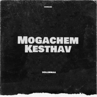 Mogachem Kesthav