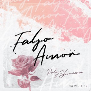 Falso Amor ft. Shiruam lyrics | Boomplay Music