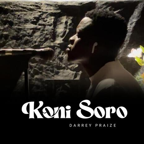 KONI SORO | Boomplay Music