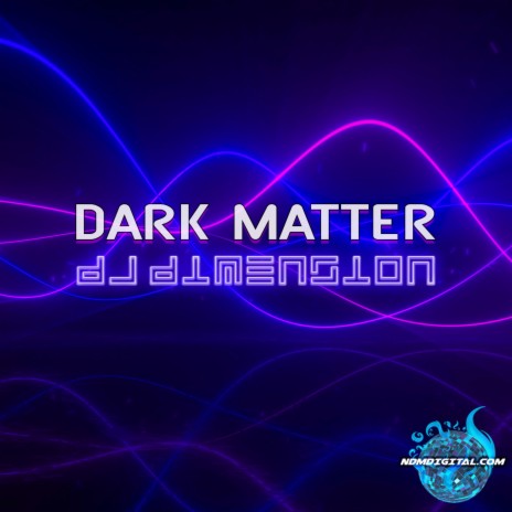 Dark Matter | Boomplay Music