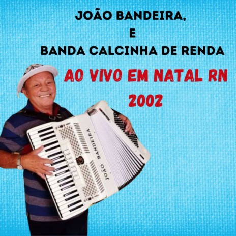 LINDA MORENA ft. Banda calcinha de renda
