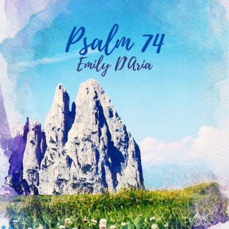 Psalm 74 | Boomplay Music