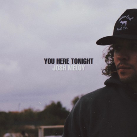 You Here Tonight | Boomplay Music