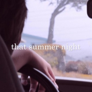 That Summer Night