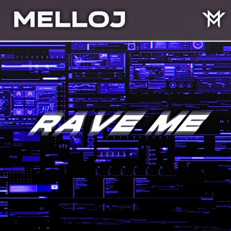 Rave Me | Boomplay Music