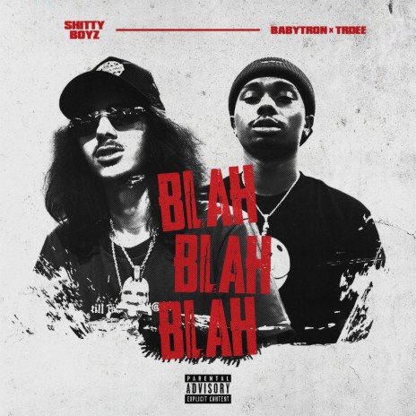 Blah Blah Blah ft. Trdee | Boomplay Music