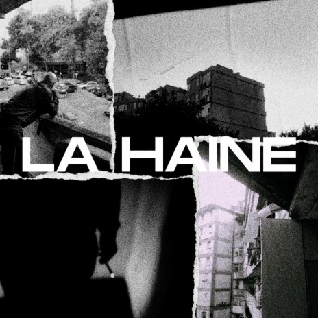 La Haine | Boomplay Music
