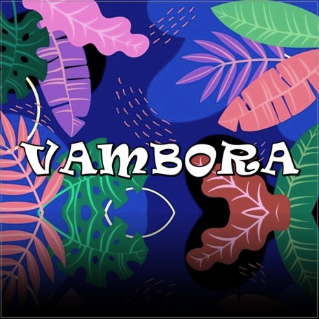 Vambora ft. Mc Gw | Boomplay Music
