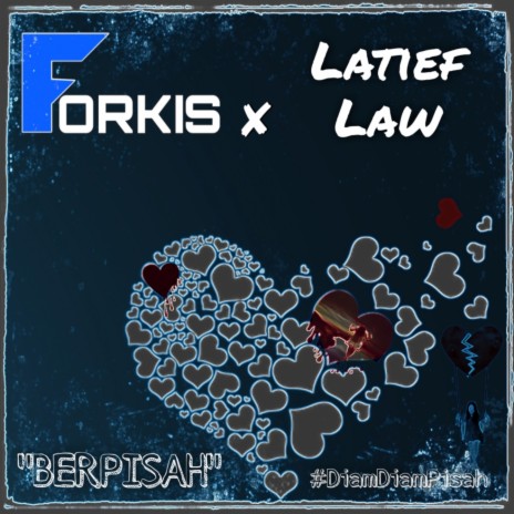 Berpisah ft. Latief Law | Boomplay Music