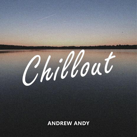 Chillout | Boomplay Music