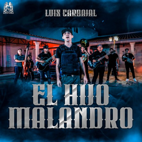 El Hijo Malandro | Boomplay Music