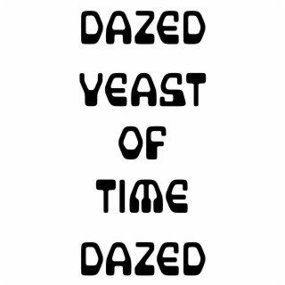 Yeast of time (Radio Edit)
