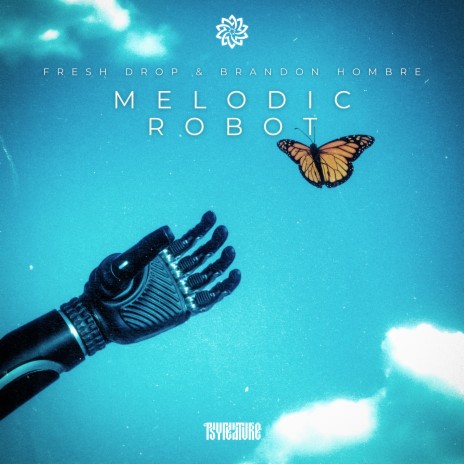 Melodic Robot ft. Brandon Hombre | Boomplay Music