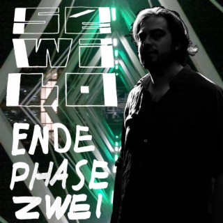 Ende Phase Zwei lyrics | Boomplay Music