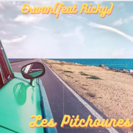 Les Pitchounes ft. Ricky | Boomplay Music