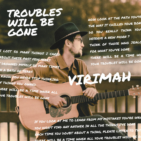 Troubles Will Be Gone | Boomplay Music