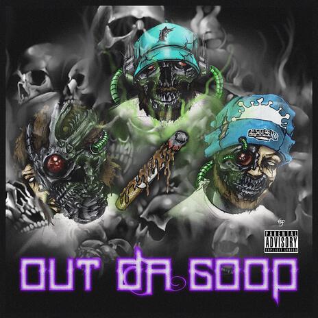 Out Da Goop ft. KirbLaGoop | Boomplay Music