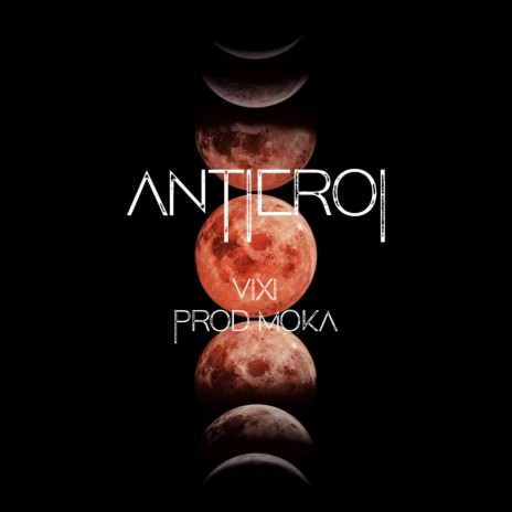 Antieroi | Boomplay Music