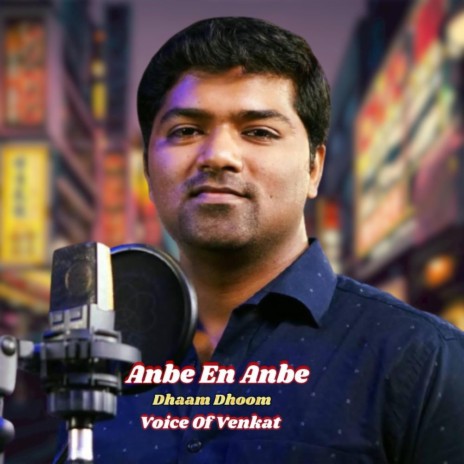 Anbe En Anbe | Boomplay Music