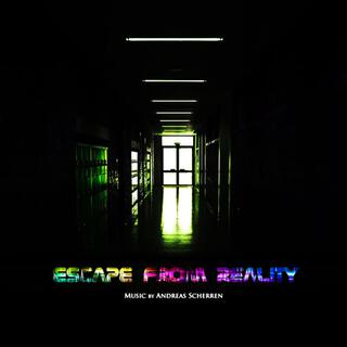 Escape from Reality