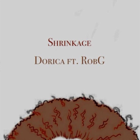 Shrinkage (feat. RobG)