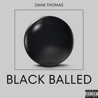 Blackballed