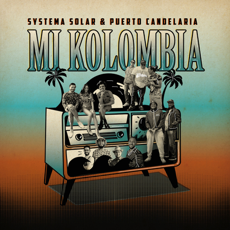 Mi Kolombia ft. Puerto Candelaria | Boomplay Music