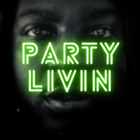 Party Livin (Instrumental) | Boomplay Music