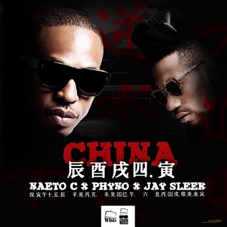 China ft. Phyno & Jay Sleek | Boomplay Music