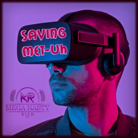 Saving Met-Uh