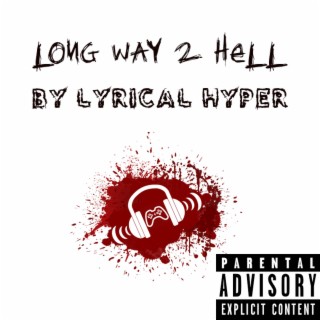 Long Way 2 Hell
