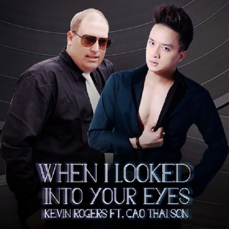 When I Looked Into Your Eyes | Boomplay Music