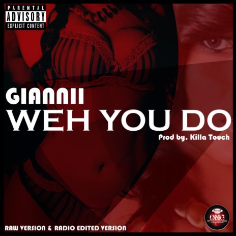 Weh You Do (Radio Edit) ft. Killa Touch | Boomplay Music