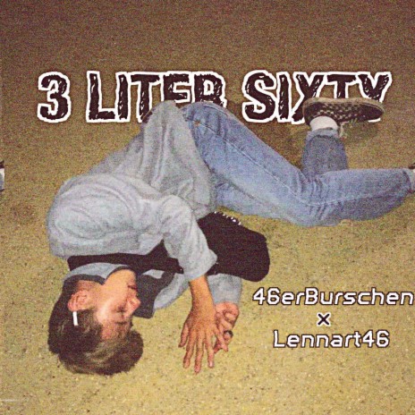 3 Liter Sixty ft. Lennart46