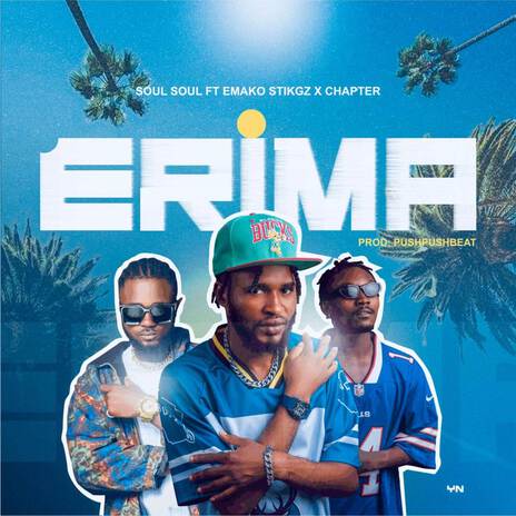 Erima ft. Emako Stikgz & Chapter | Boomplay Music