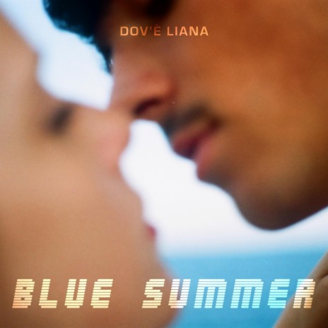 Blue Summer | Boomplay Music