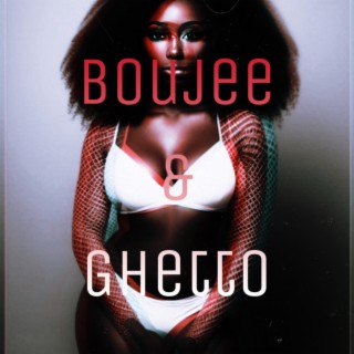 Boujee & Ghetto (Sped Up)