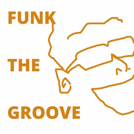 Funk the Groove