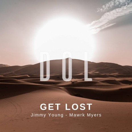 Get Lost | Boomplay Music